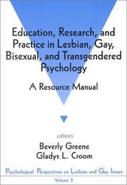 Cover of: Education, Research, and Practice in Lesbian, Gay, Bisexual, and Transgendered Psychology by 