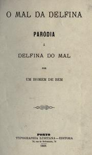 Cover of: O mal da Delfina: parodia á "Delfina do mal"