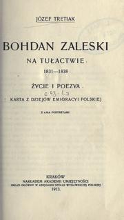 Cover of: Bohdan Zaleski na tuactwie: ycie i poezya.