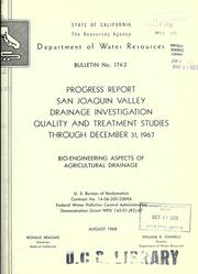 Cover of: San Joaquin Valley drainage investigation: quality and treatment studies through December 31, 1967: progress report.