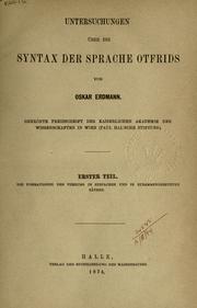 Untersuchungen über die Syntax der Sprache Otfrids by Oskar Erdmann