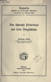 Cover of: Das schwache Präteritum und seine Vorgeschichte. by Hermann Collitz