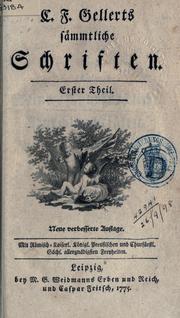 Cover of: Sämmtliche Schriften. by Christian Fürchtegott Gellert