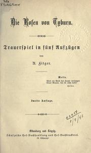 Cover of: Rosen von Tyburn: Trauerspiel in fünf Aufzügen.