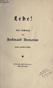 Cover of: Lebe! by Ferdinand Avenarius