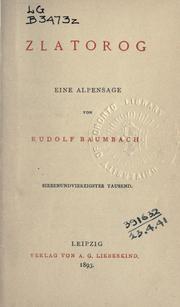 Cover of: Zlatorog: eine Alpensage.