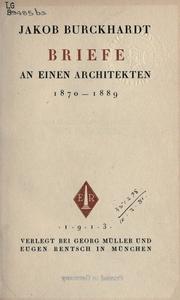 Cover of: Briefe an einen Architekten 1870-1889.