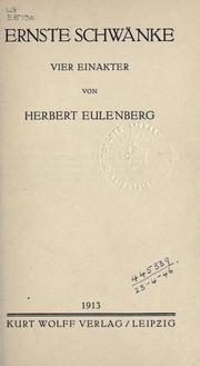 Cover of: Ernste Schwänke; vier Einakter. by Herbert Eulenberg