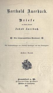 Cover of: Briefe an seinen Freund Jakob Auerbach by Berthold Auerbach