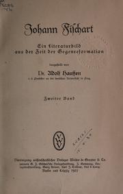 Cover of: Johann Fischart: ein Literaturbild aus der Zeit der Gegenreformation.