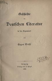 Cover of: Geschichte der deutschen Literatur in der Gegenwart.