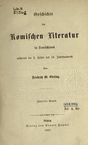 Cover of: Geschichte der komischen Literatur in Deutschland während der 2. Hälfte des 18. Jahrhunderts.