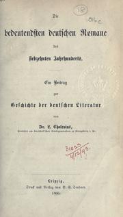 Cover of: Die bedeutendsten deutschen Romane des siebzehnten Jahrhunderts: ein Beitrag zur Geschichte der deutschen Literatur.