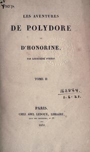 Les aventures de Polydore et d'Honorine by Louis Réné Yvetot
