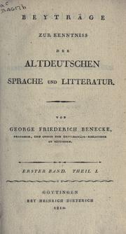 Cover of: Beyträge zur Kenntniss der altdeutschen Sprache und Litteratur. by Georg Friedrich Benecke