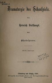 Dramaturgie des Schauspiels by Heinrich Bulthaupt