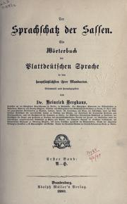 Cover of: Sprachschatz der Sassen: ein Wörterbuch der plattdeütschen Sprache in den hauptsächlichsten ihrer Mundarten.