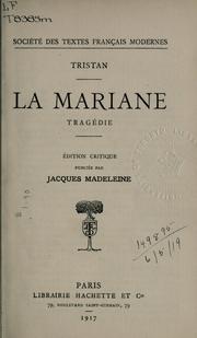 La Mariane by François Tristan L'Hermite