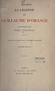 Cover of: La légende de Guillaume d'Orange by Paul Tuffrau