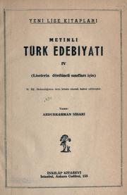 Metinli Türk Edebiyatı, IV (Liselerin dördüncü sınıfları için) by Abdurrahman Nisari