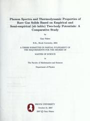 Cover of: Phonon spectra and thermodynamic properties of rare gas solids based on empirical and semi-empirical (ab initio) two-body potentials: a comparative study