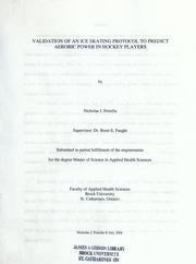Cover of: Validation of ice skating protocol to predict aerobic power in hockey players