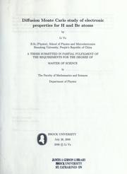 Diffusion Monte Carlo study of electronic properties for H and Be atoms by Li Yu