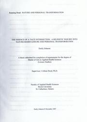 Cover of: essence of a tacit intersection: a heuristic inquiry into nature-based leisure and personal transformation