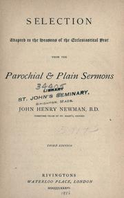 Cover of: Selection adapted to the seasons of the ecclesiastical year by John Henry Newman
