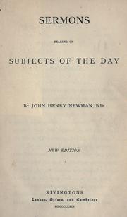 Cover of: Sermons bearing on subjects of the day by John Henry Newman