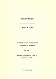 Cover of: Property taxation.: Right of entry. A report to the Forty-second Legislative Assembly.