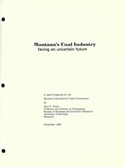 Cover of: Montana's coal industry, facing an uncertain future