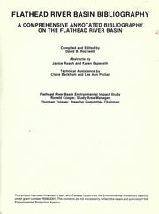 Cover of: Flathead River Basin bibliography: a comprehensive annotated bibliography on the Flathead River Basin