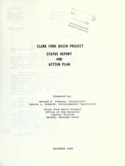 Cover of: Clark Fork Basin Project status report and action plan