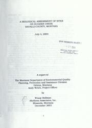 Cover of: biological assessment of sites on Hughes Creek, Ravalli County, Montana July 4, 2003