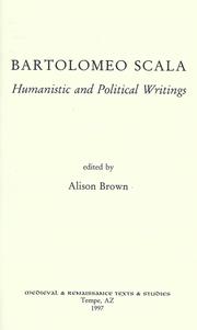 Cover of: Bartolomeo Scala: humanistic and political writings