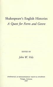 Cover of: Shakespeare's English histories by edited by John W. Velz.