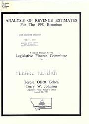 Cover of: Analysis of revenue estimates for the 1993 biennium: a report prepared for the Legislative Finance Committee