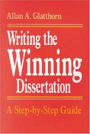 Cover of: Writing the winning dissertation | Allan A. Glatthorn