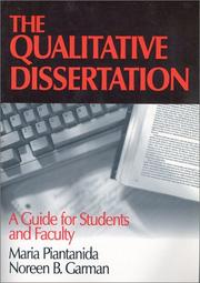 Cover of: The Qualitative Dissertation by Maria Piantanida, Noreen B. Garman