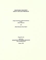 Cover of: Renewable resource grant and loan program: project evaluations and recommendations for 1996-97 biennium and 1994-95 biennium status report