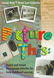 Cover of: Picture This by Susan Entz, Sheri Lyn Galarza