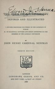 Cover of: The idea of a university by John Henry Newman