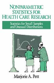 Cover of: Nonparametric Statistics in Health Care Research: Statistics for Small Samples and Unusual Distributions