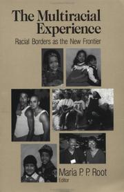 Cover of: The Multiracial Experience by Maria P. P. Root