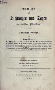 Cover of: Rückblicke auf Dichtungen und Sagen des deutschen Mittelalters. by Schulz, Albert