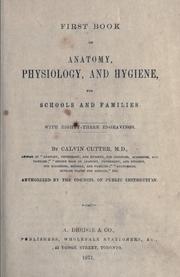 Cover of: First book on anatomy, physiology and hygiene for schools and families