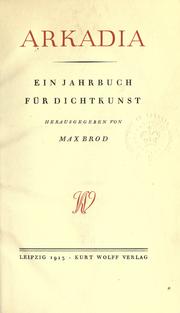 Cover of: Arkadia by Herausgegeben von Max Brod.