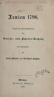 Cover of: Xenien 1796: nach den Handschriften des Goethe - und Schiller - Archivs