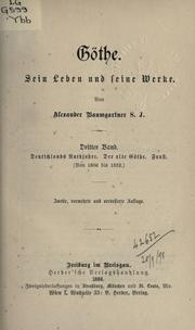 Cover of: Göthe, sein Leben and seine Werke. by Baumgartner, Alexander